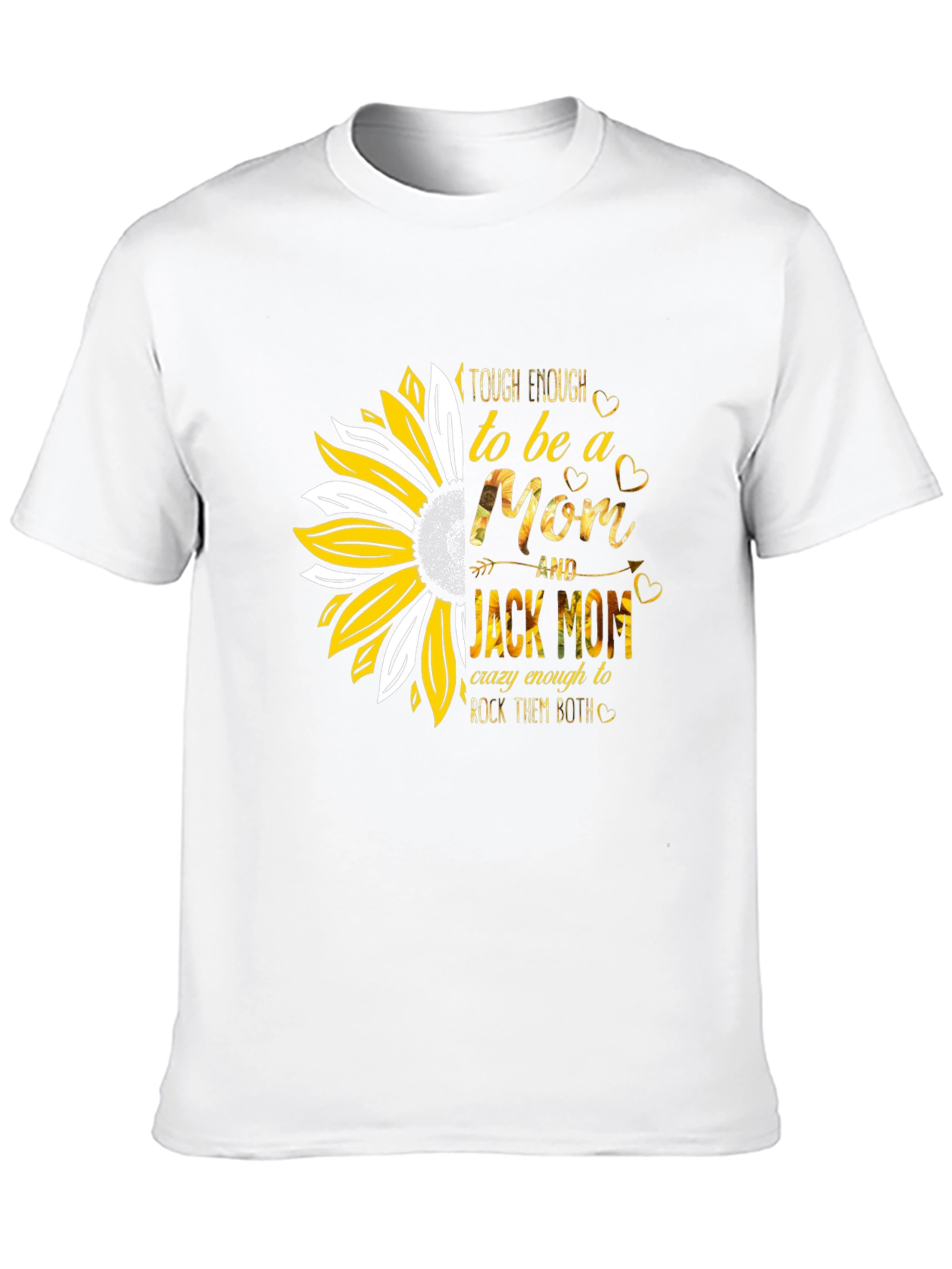 Tough Enough Mom T-Shirt - Sunflower Design