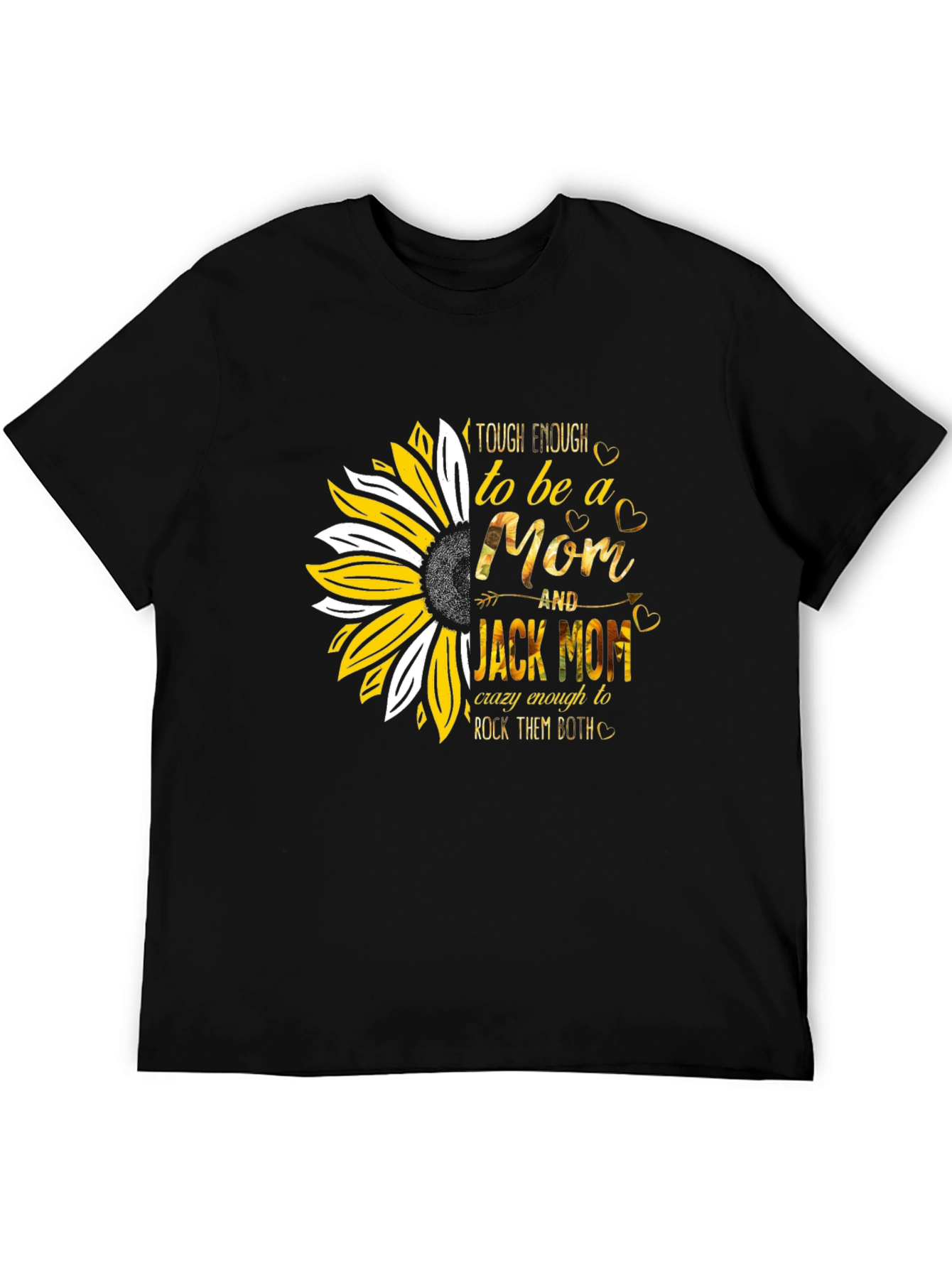 Tough Enough Mom T-Shirt - Sunflower Design