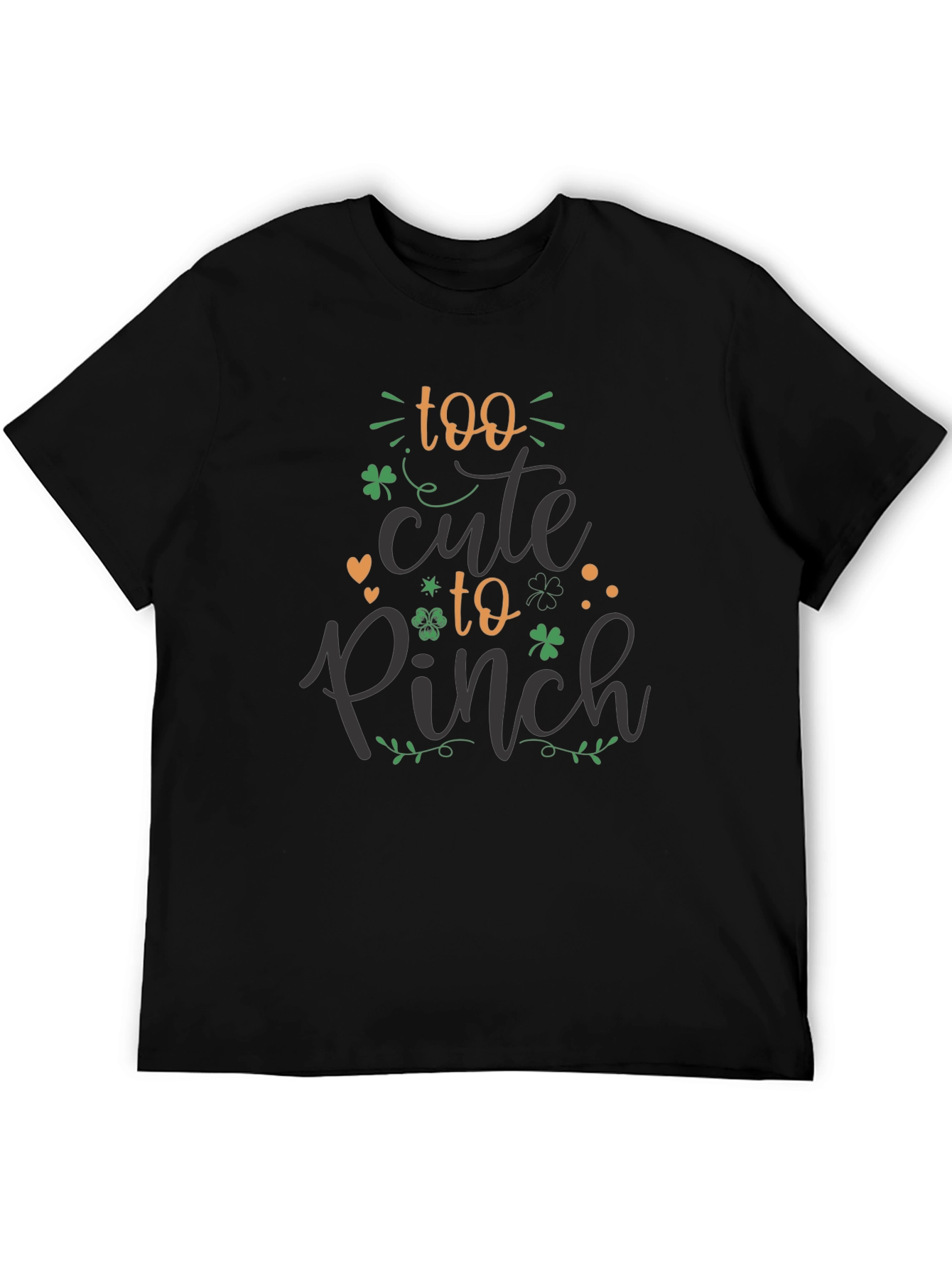 Too Cute to Pinch St. Patricks Day Black T-Shirt