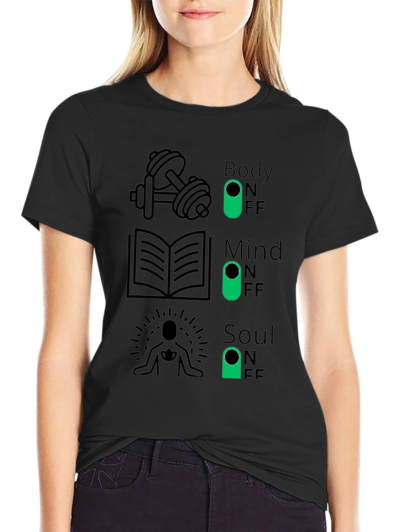 Body Mind Soul - Funny Graphic T-Shirt