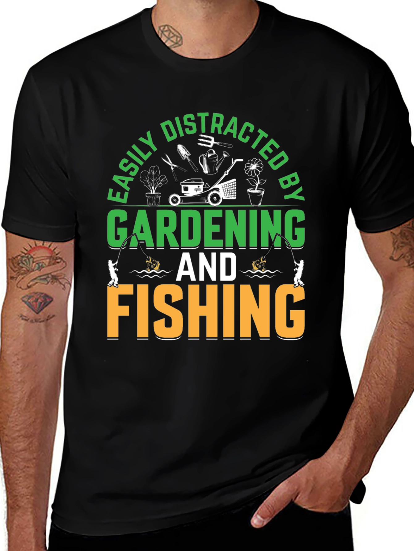 Gardening & Fishing T-Shirt: Easily Distracted