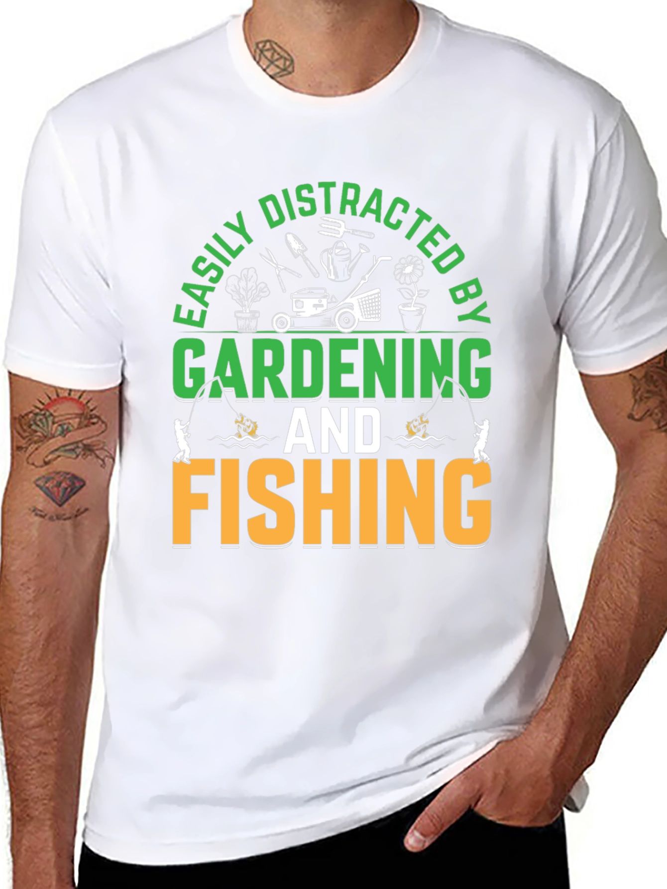 Gardening & Fishing T-Shirt: Easily Distracted