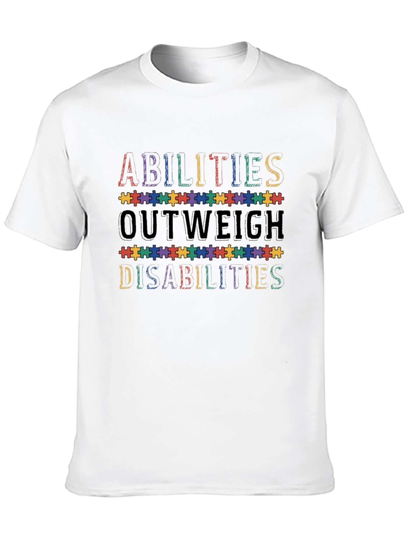 Abilities Outweigh Disabilities T-Shirt