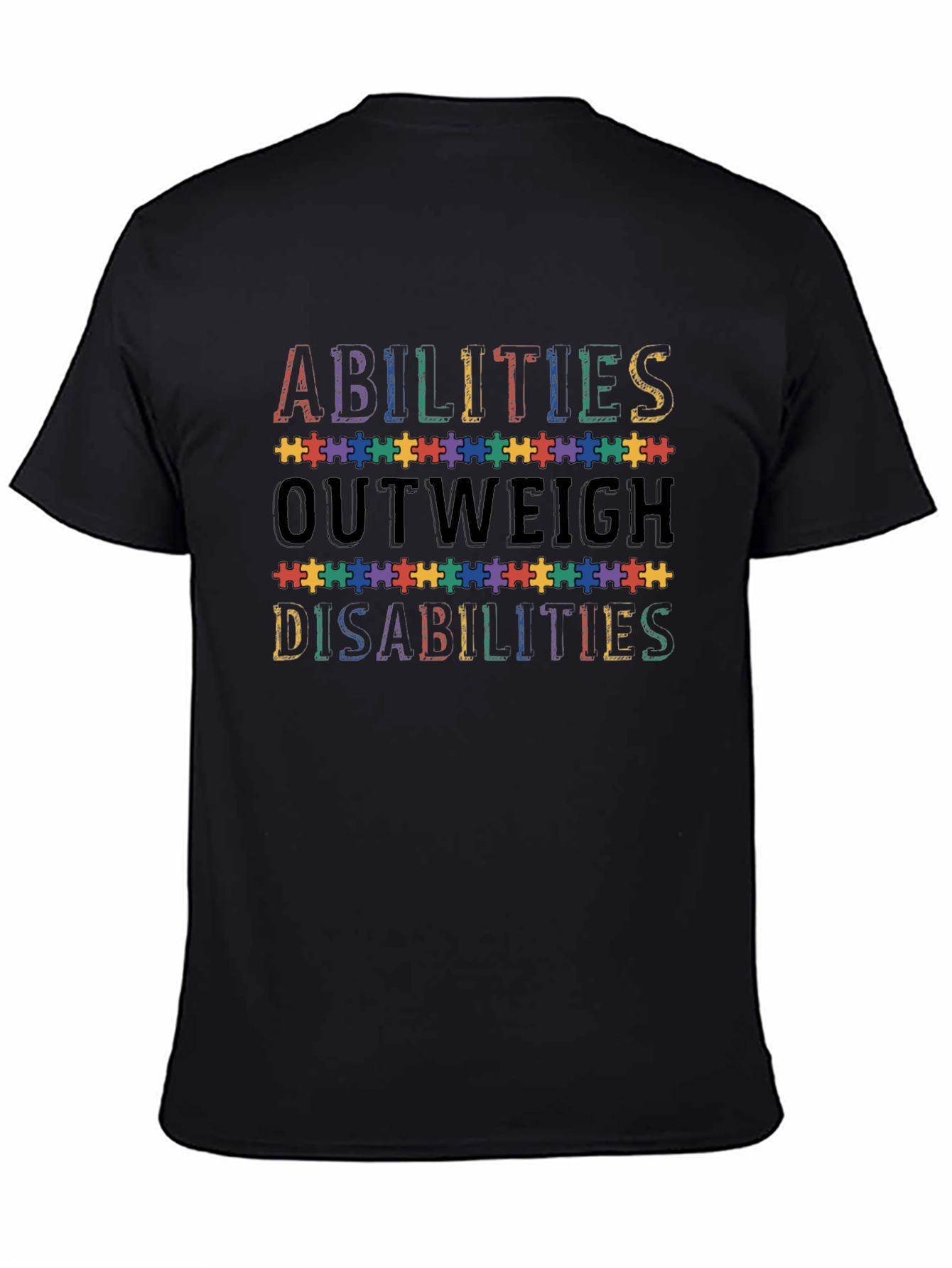 Abilities Outweigh Disabilities T-Shirt