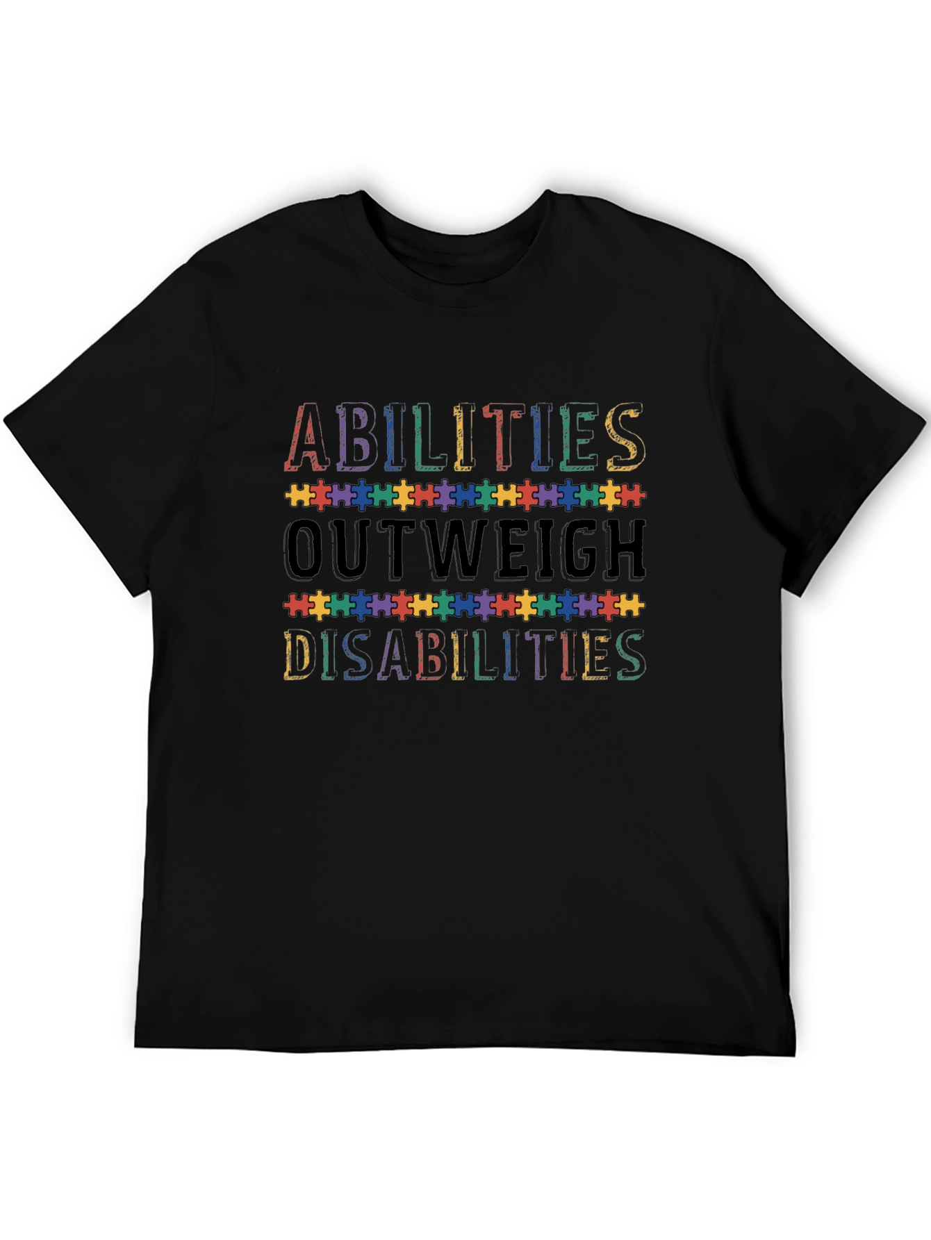 Abilities Outweigh Disabilities T-Shirt