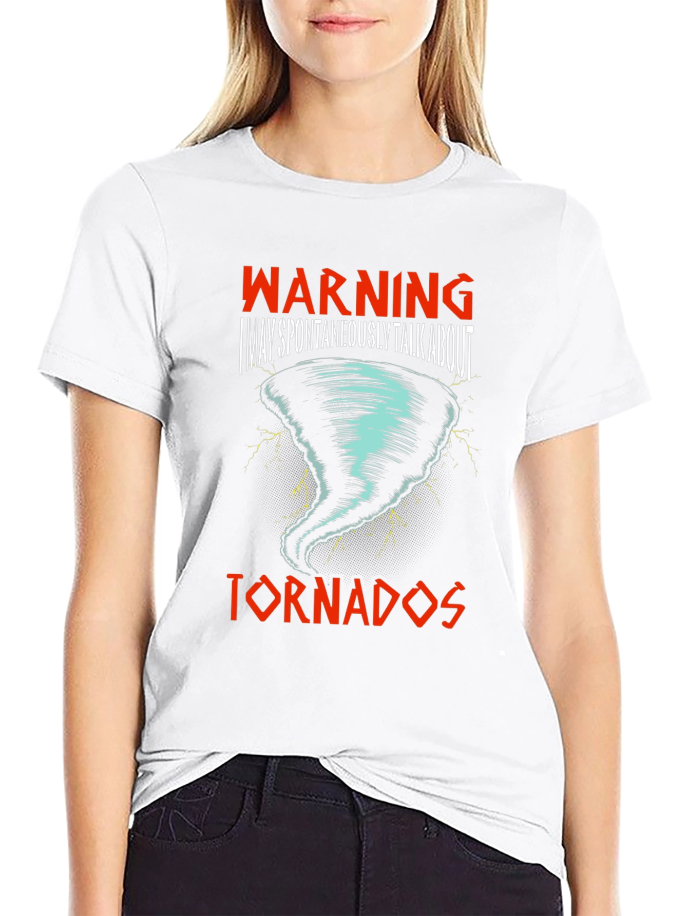 Warning: I May Talk About Tornadoes T-Shirt