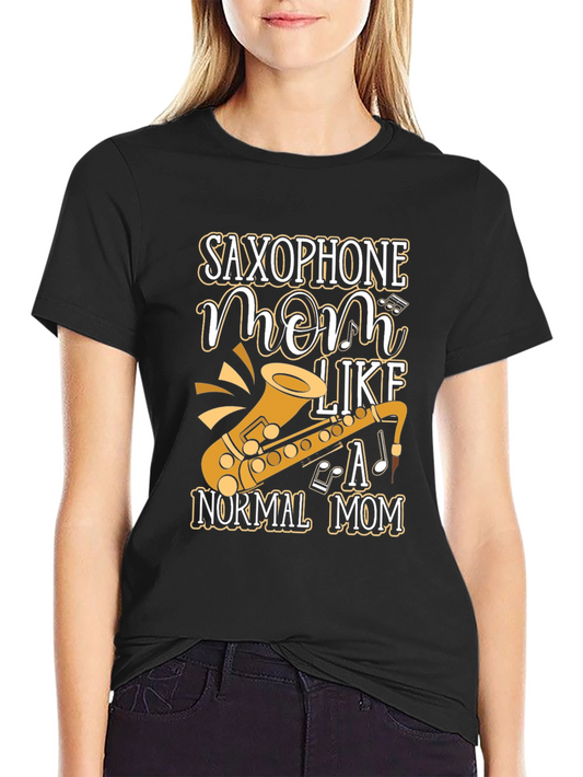 Saxophone Mom T-Shirt - Musical Instrument Design