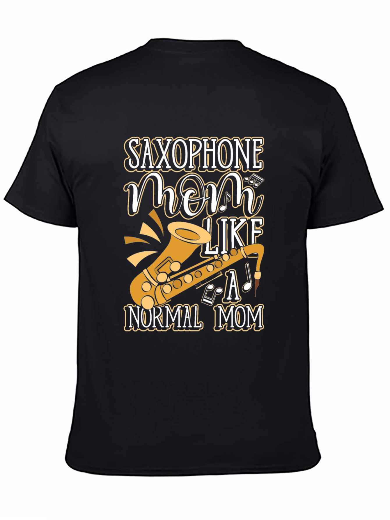 Saxophone Mom T-Shirt - Musical Instrument Design
