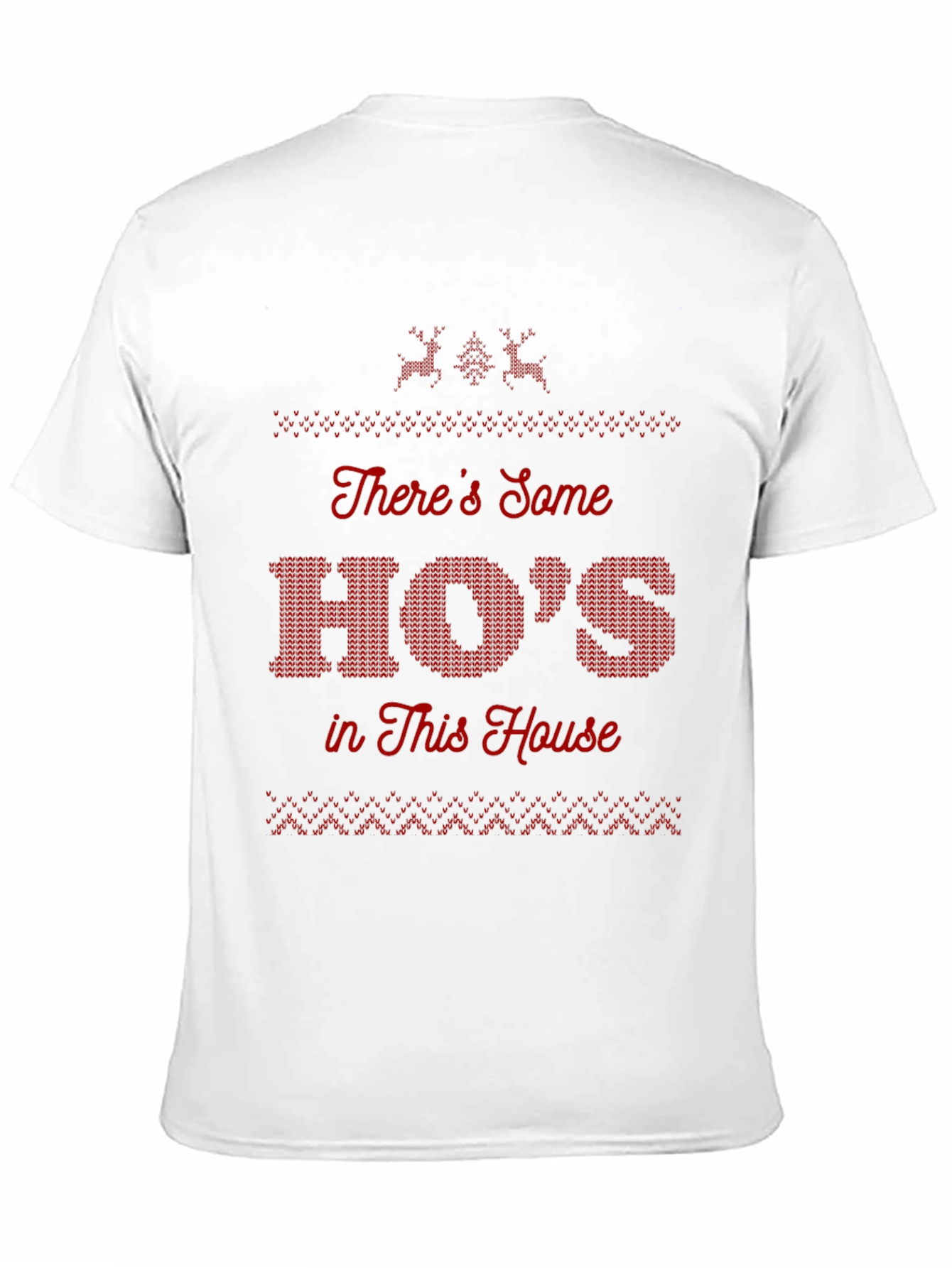 Funny Hos in This House Graphic Christmas T-Shirt