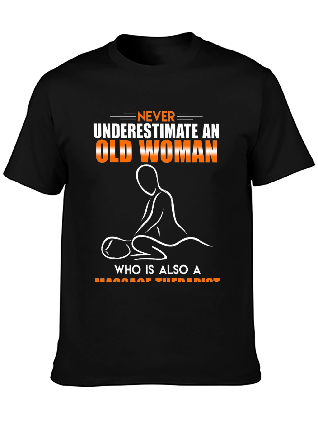 Old Woman Massage Therapist Graphic T-Shirt