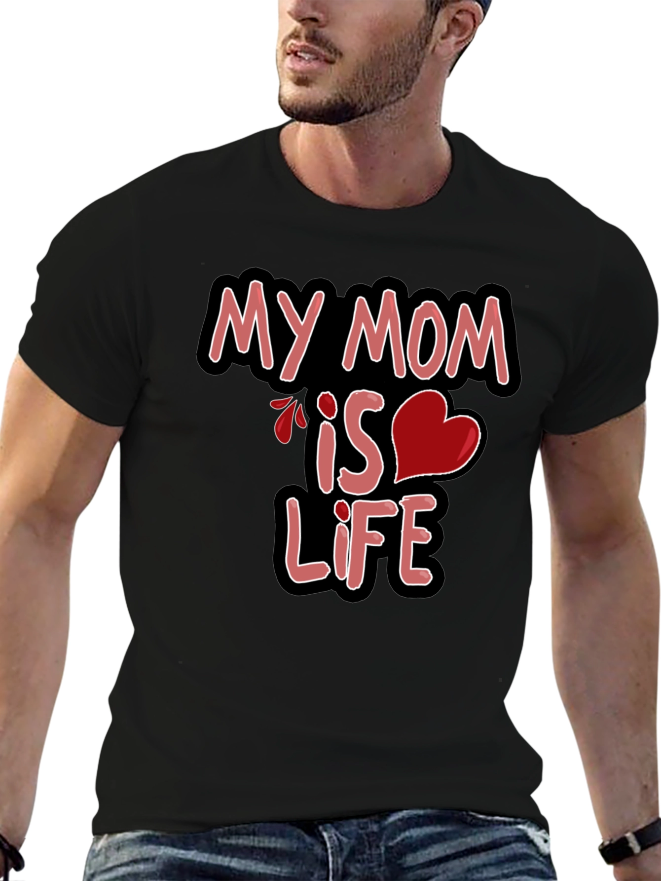 My Mom is Life Tee - Graphic Black T-Shirt