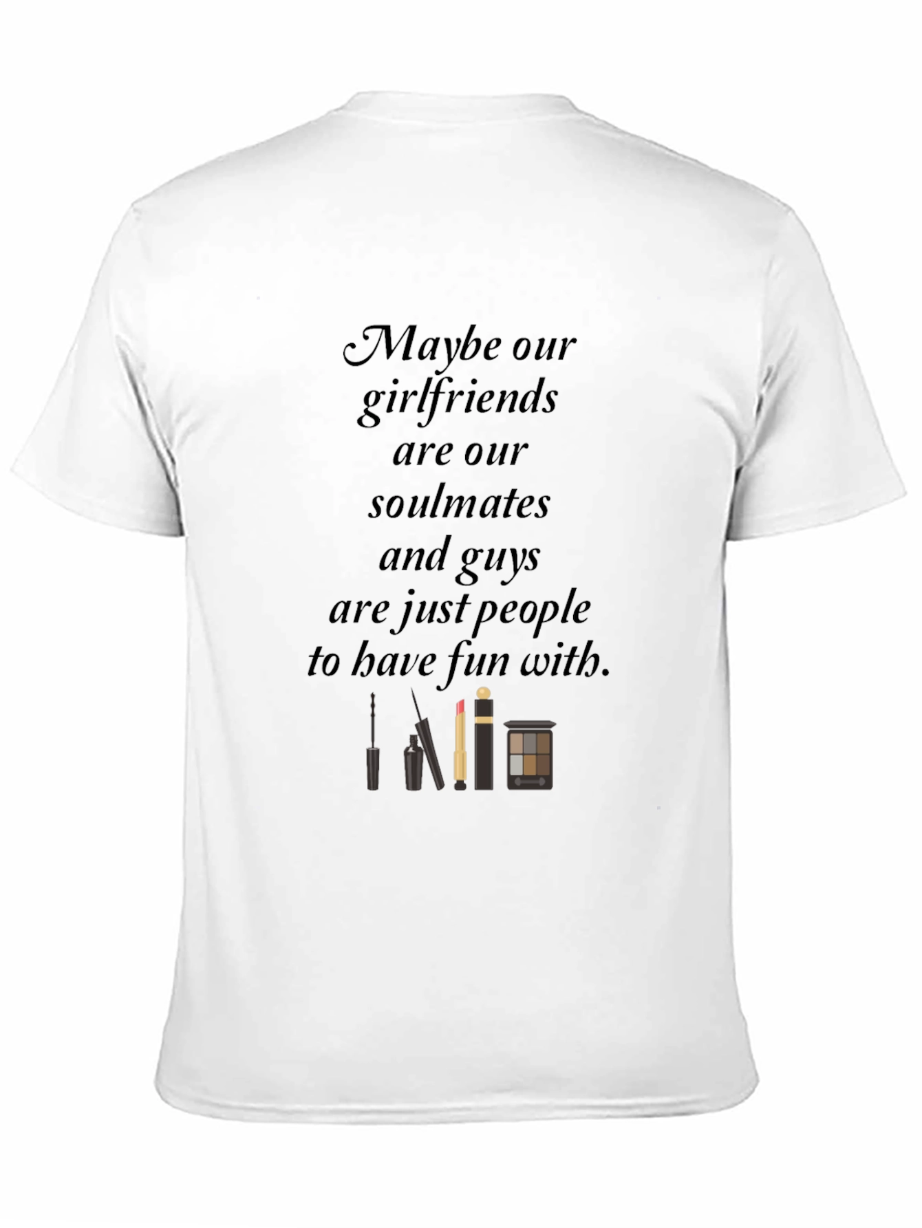 Funny Girlfriends Soulmates Graphic T-Shirt