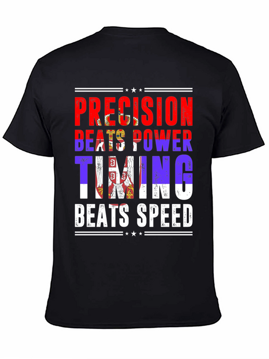 Precision Beats Power Serbia Flag T-Shirt
