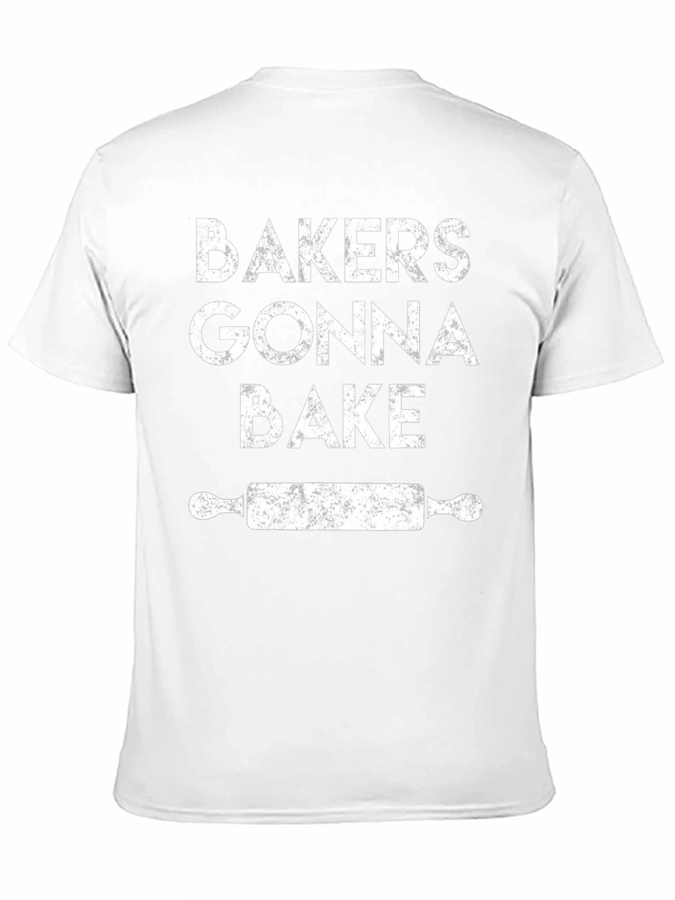 Bakers Gonna Bake T-Shirt - Funny Baking Shirt