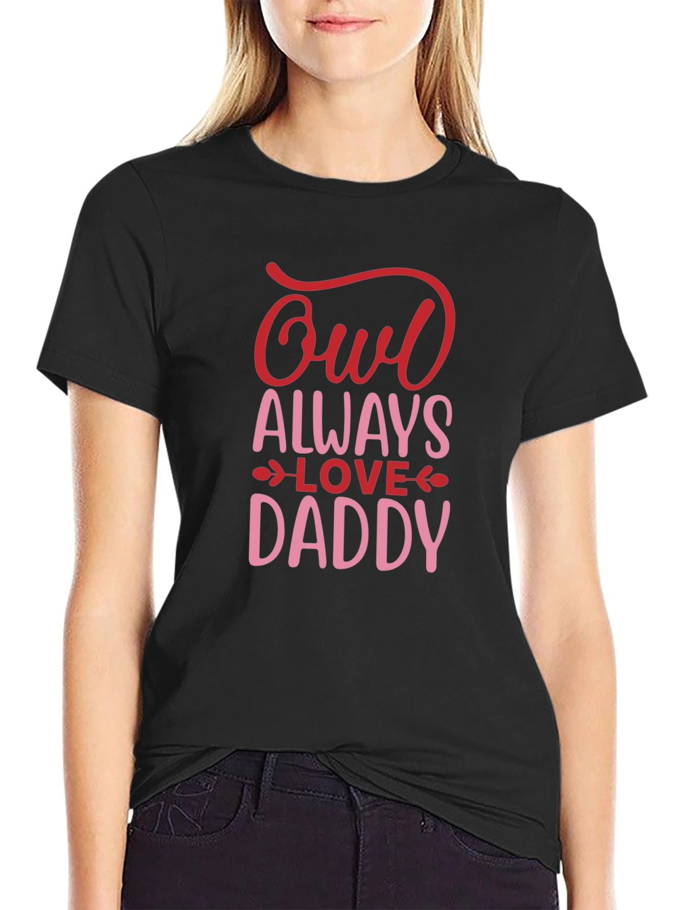 Owl Always Love Daddy T-Shirt