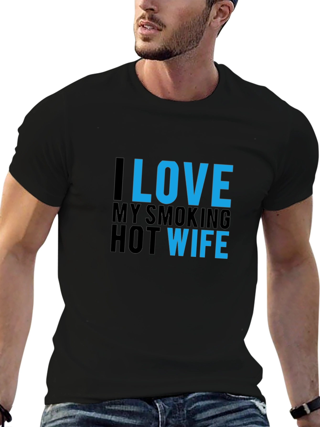 I Love My Smoking Hot Wife T-Shirt - Black