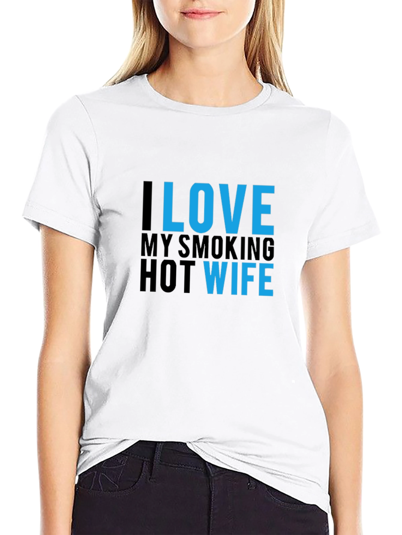 I Love My Smoking Hot Wife T-Shirt - Black