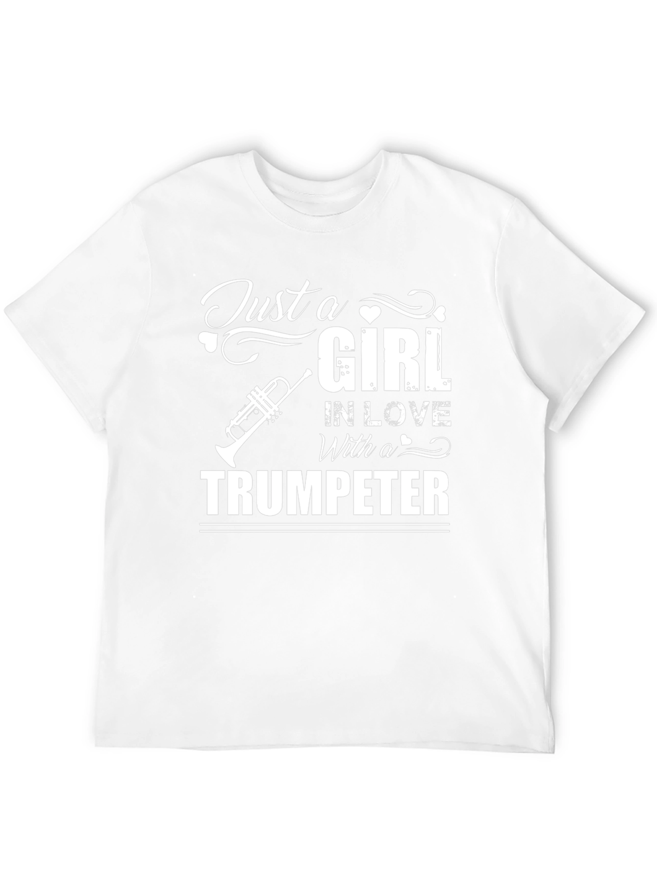 Just A Girl In Love With A Trumpeter T-Shirt