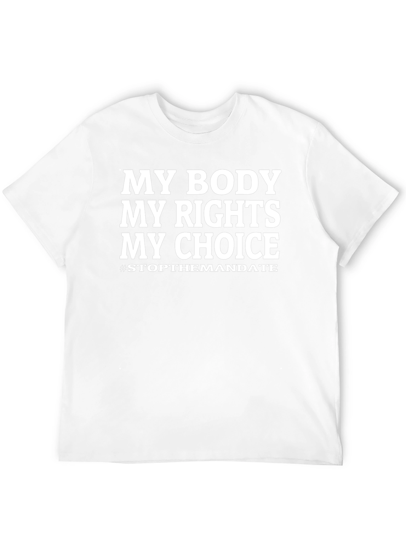 My Body My Choice T-Shirt