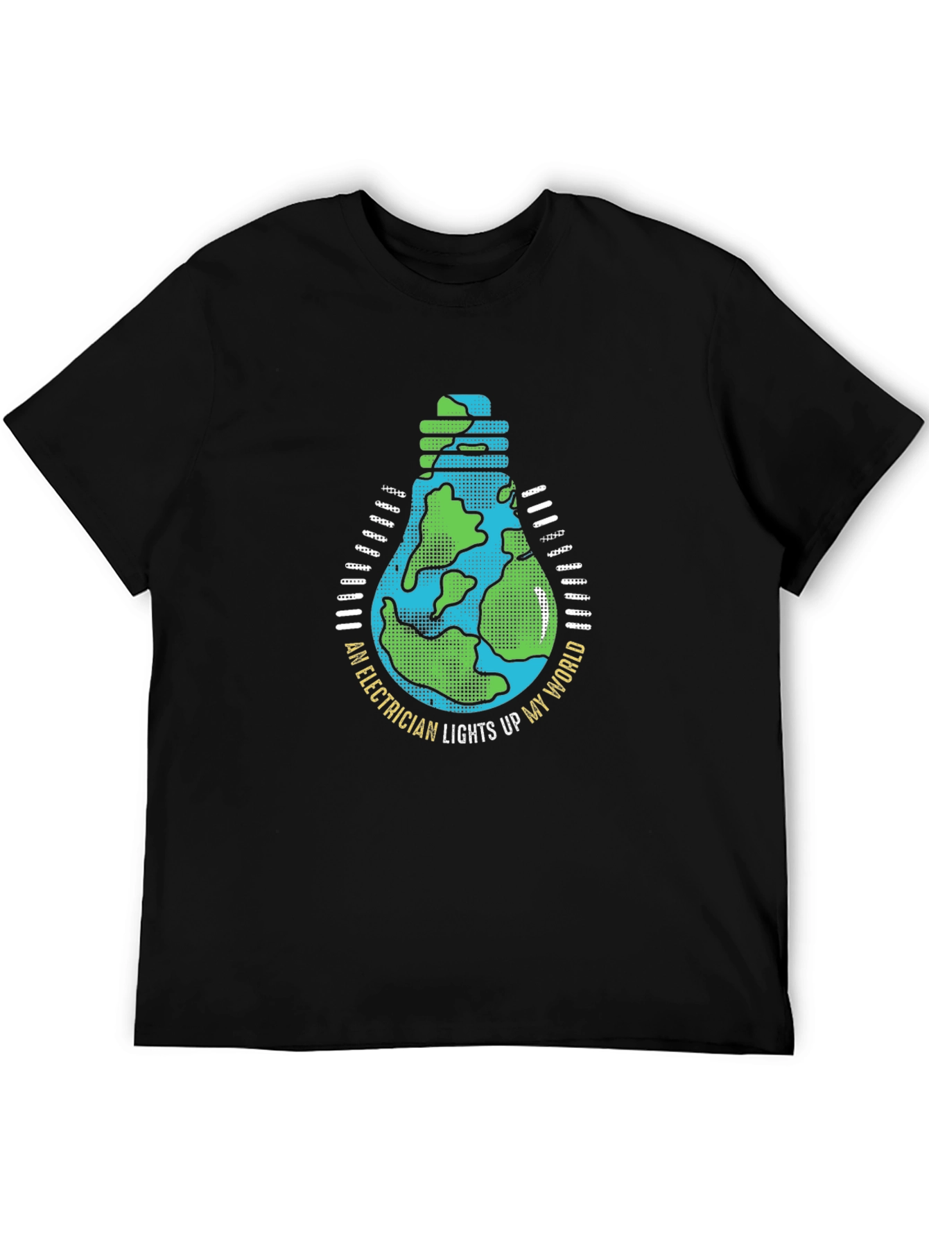 Electrician Lights Up My World T-Shirt