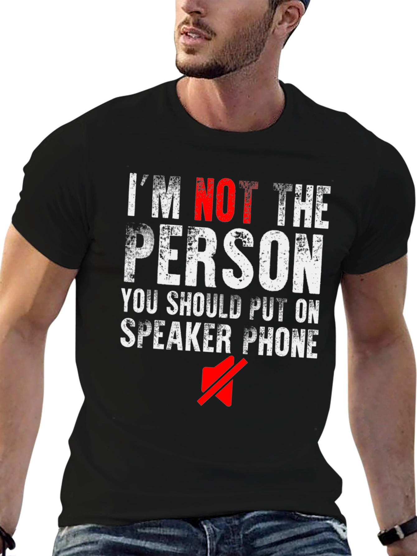 Im Not The Person Speaker Phone Funny Black T-Shirt