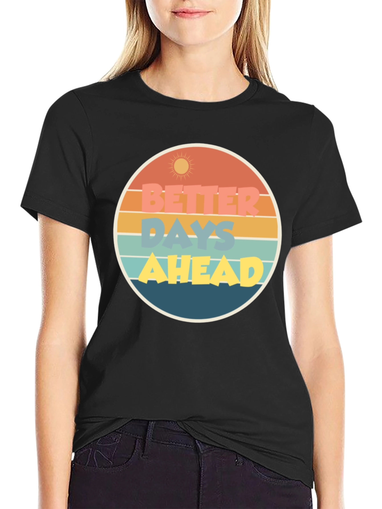 Better Days Ahead Graphic Tee - Retro Style