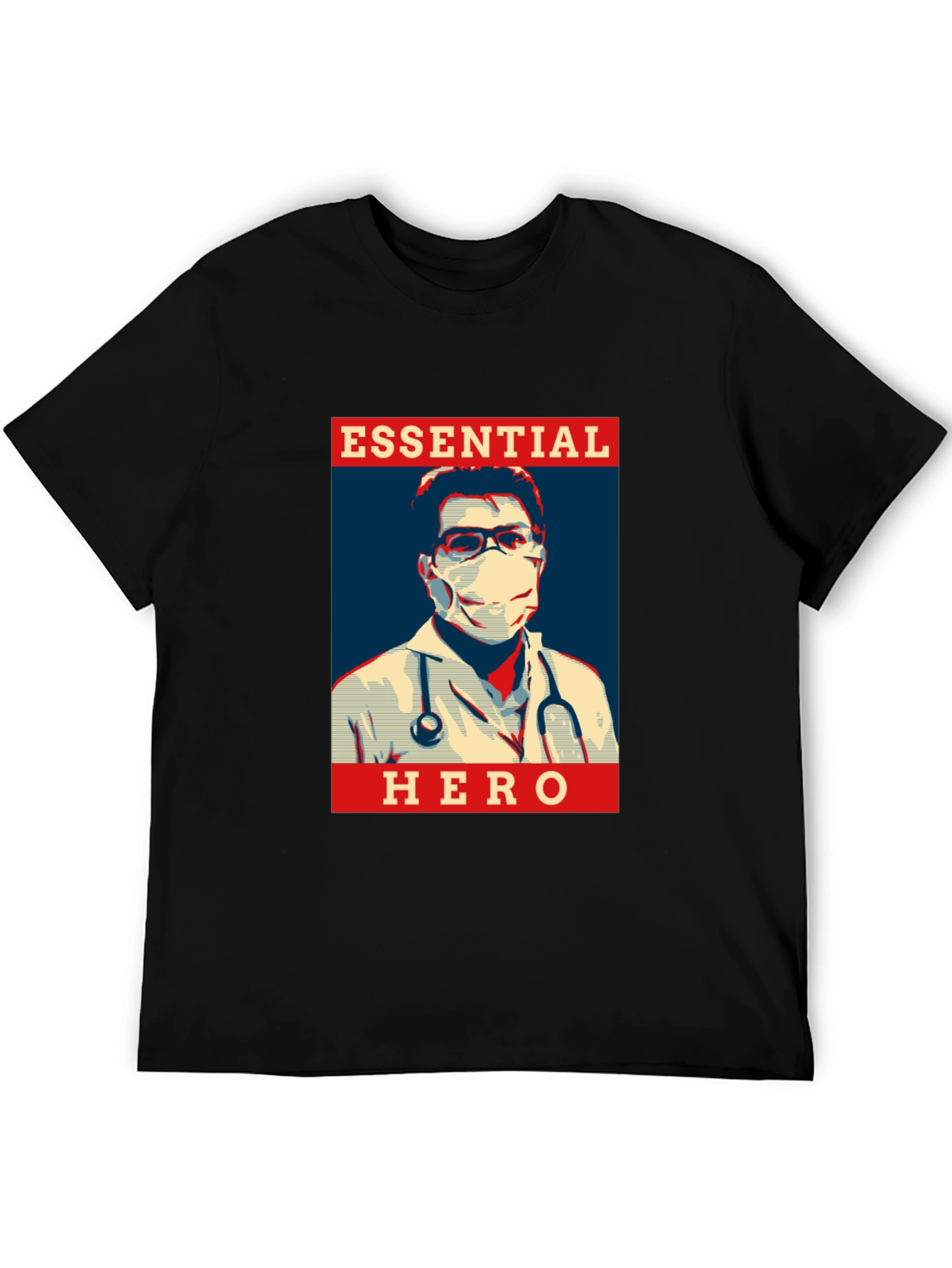 Essential Hero T-Shirt - Medical Professional Tribute