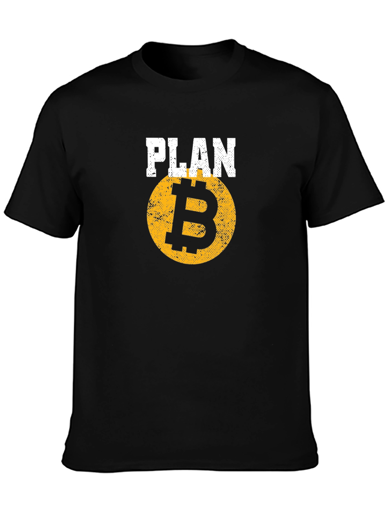 Plan B Bitcoin Crypto T-Shirt
