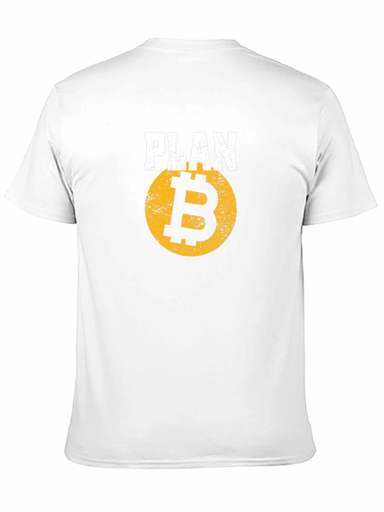 Plan B Bitcoin Crypto T-Shirt
