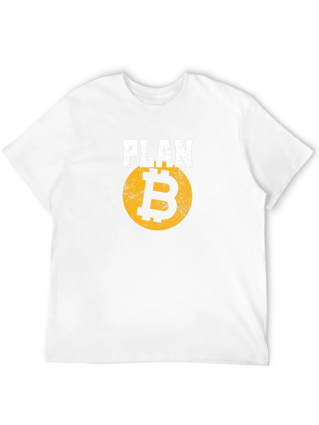 Plan B Bitcoin Crypto T-Shirt