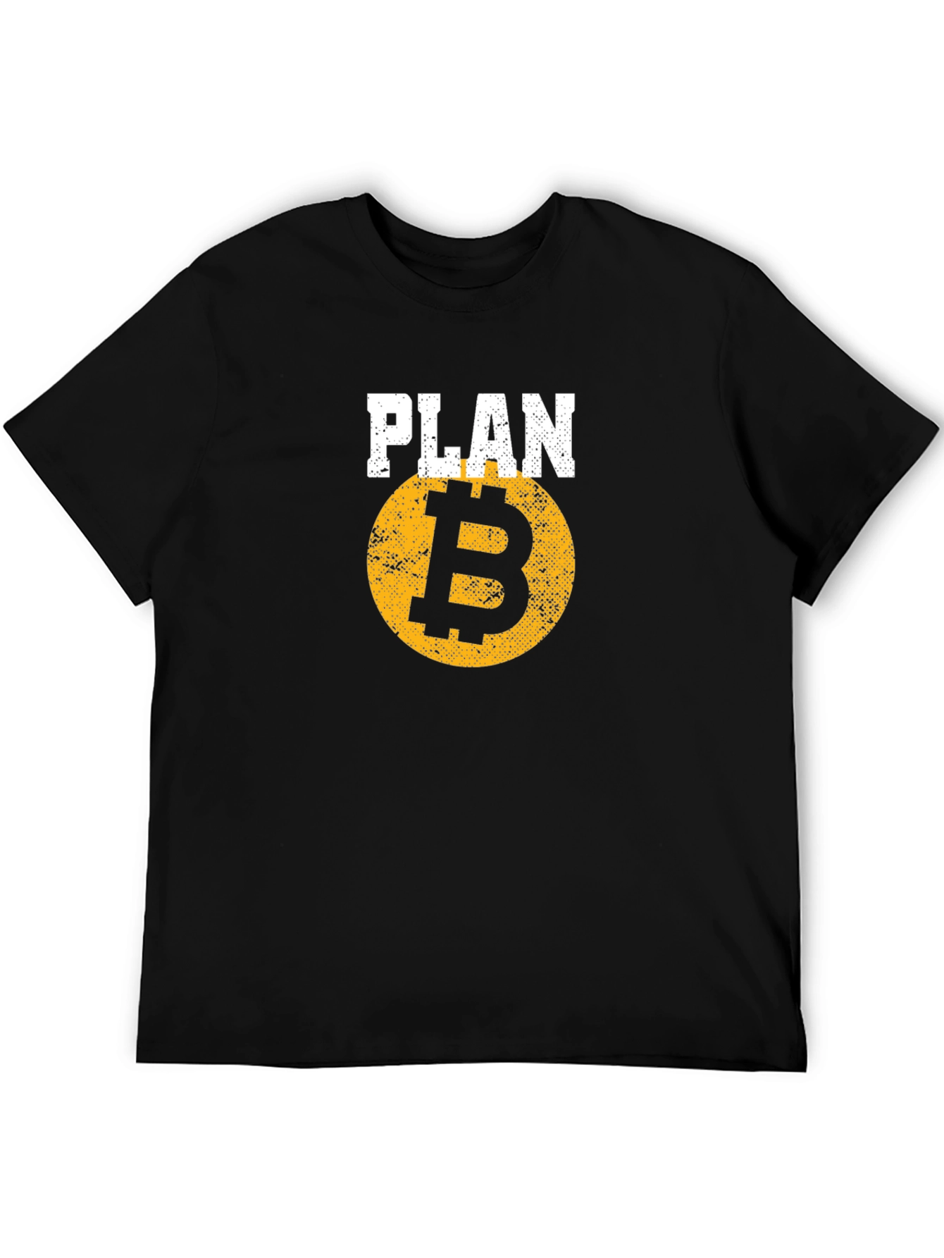 Plan B Bitcoin Crypto T-Shirt