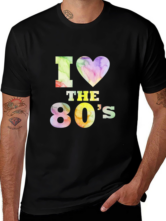 I Love the 80s Graphic T-Shirt