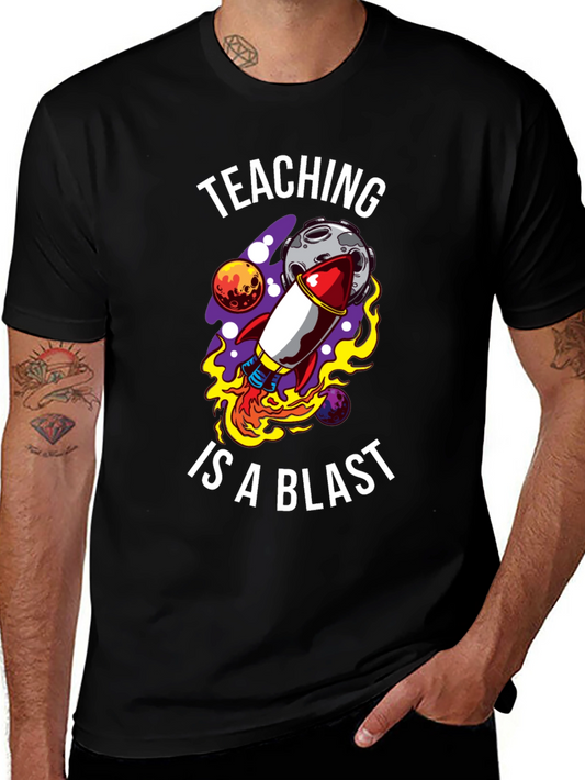 Teaching is a Blast T-Shirt