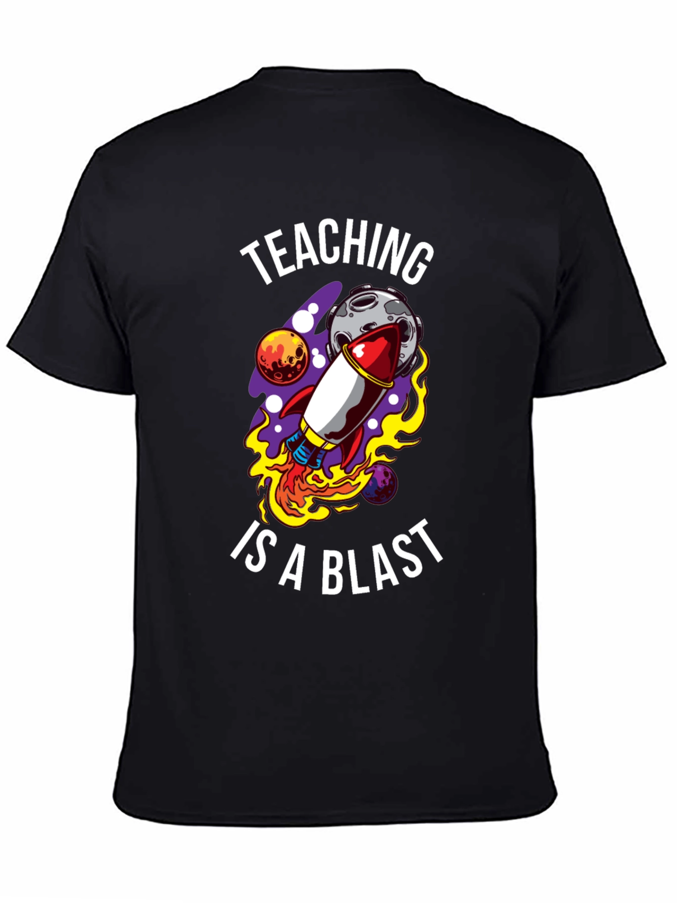 Teaching is a Blast T-Shirt