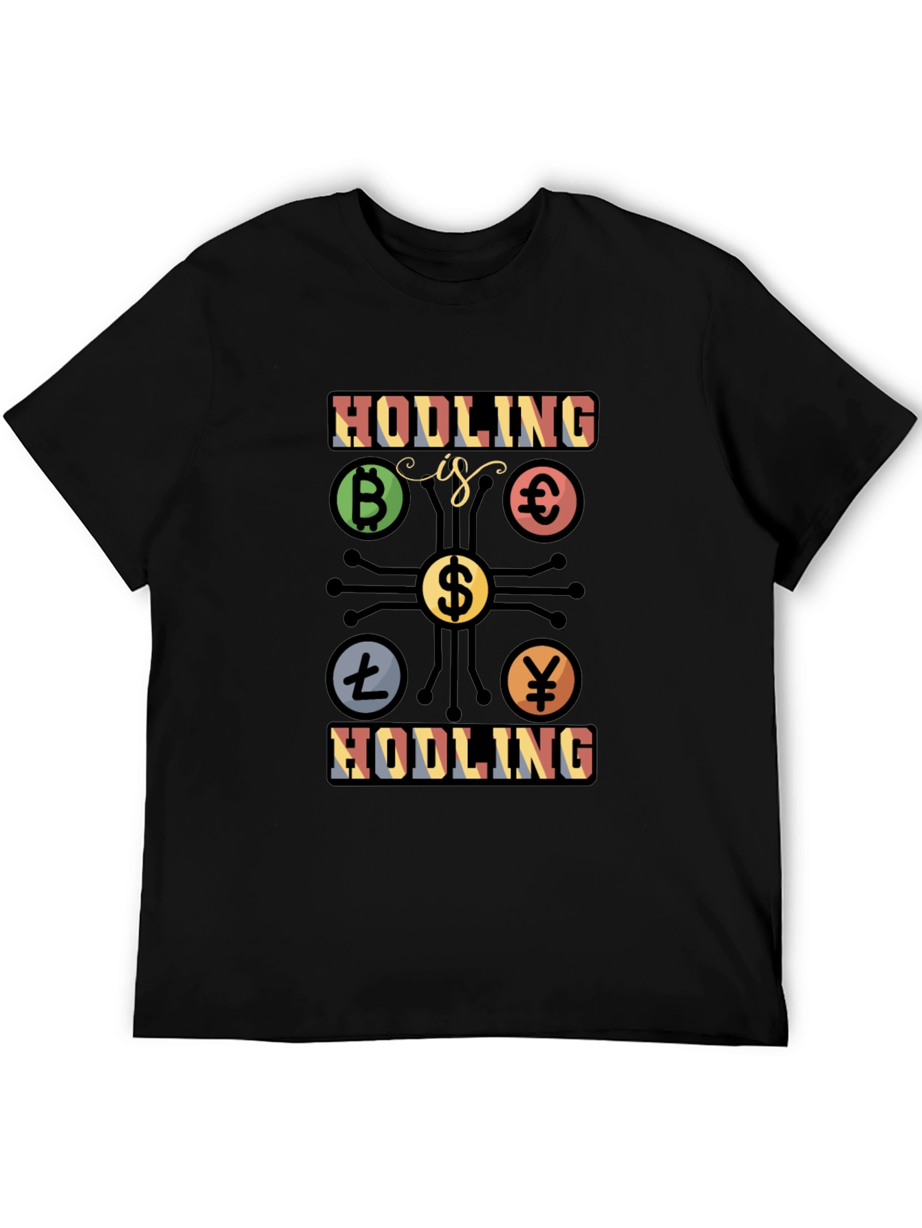 Hodling is Hodling Crypto T-Shirt