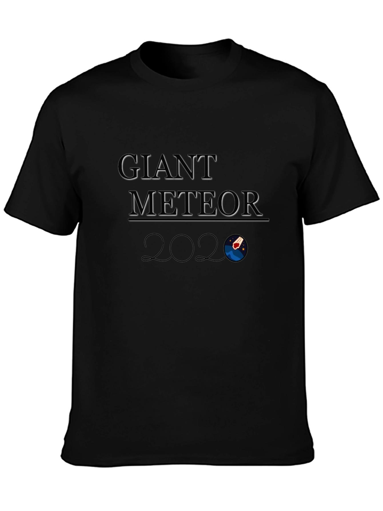 Giant Meteor 2020 T-Shirt Funny Graphic Tee