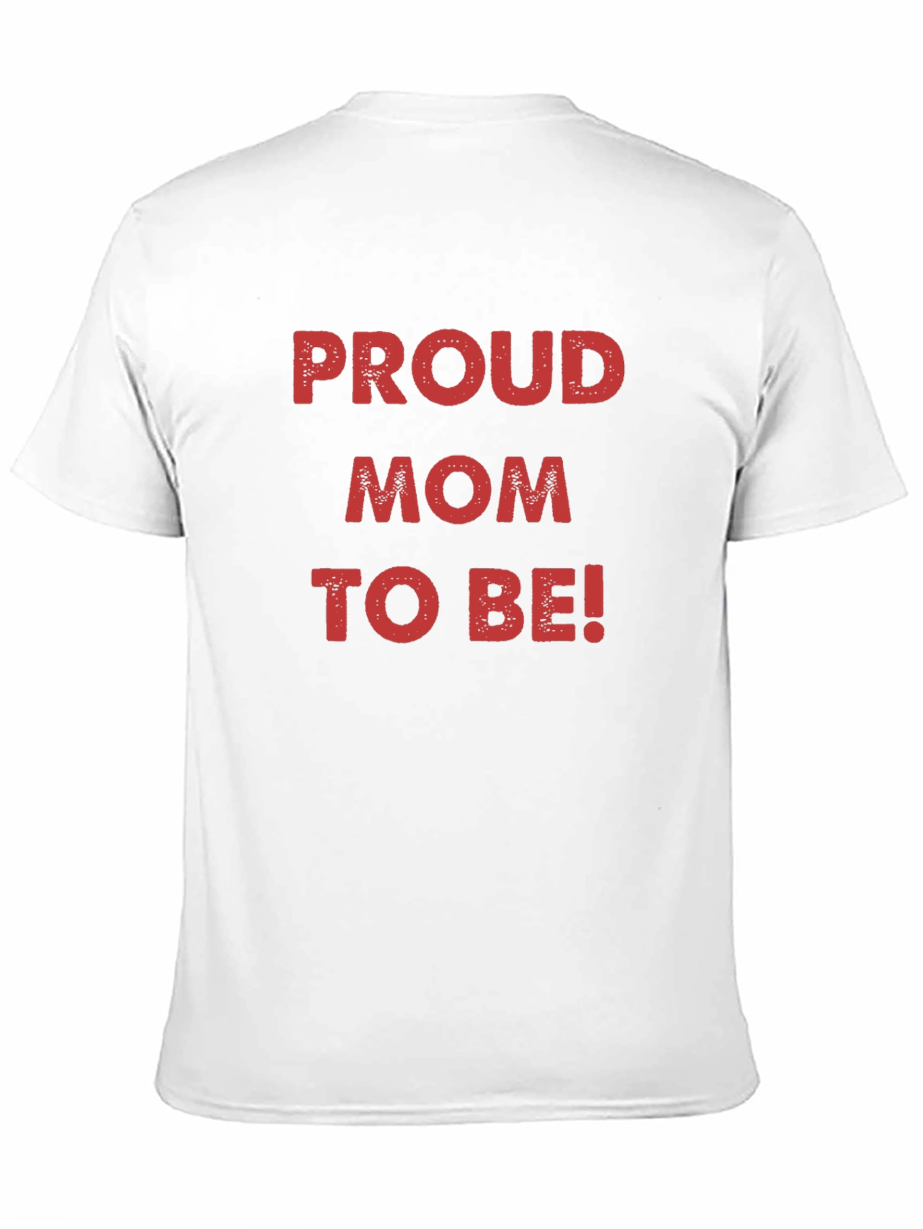 Proud Mom To Be T-Shirt New Expecting Mother Tee