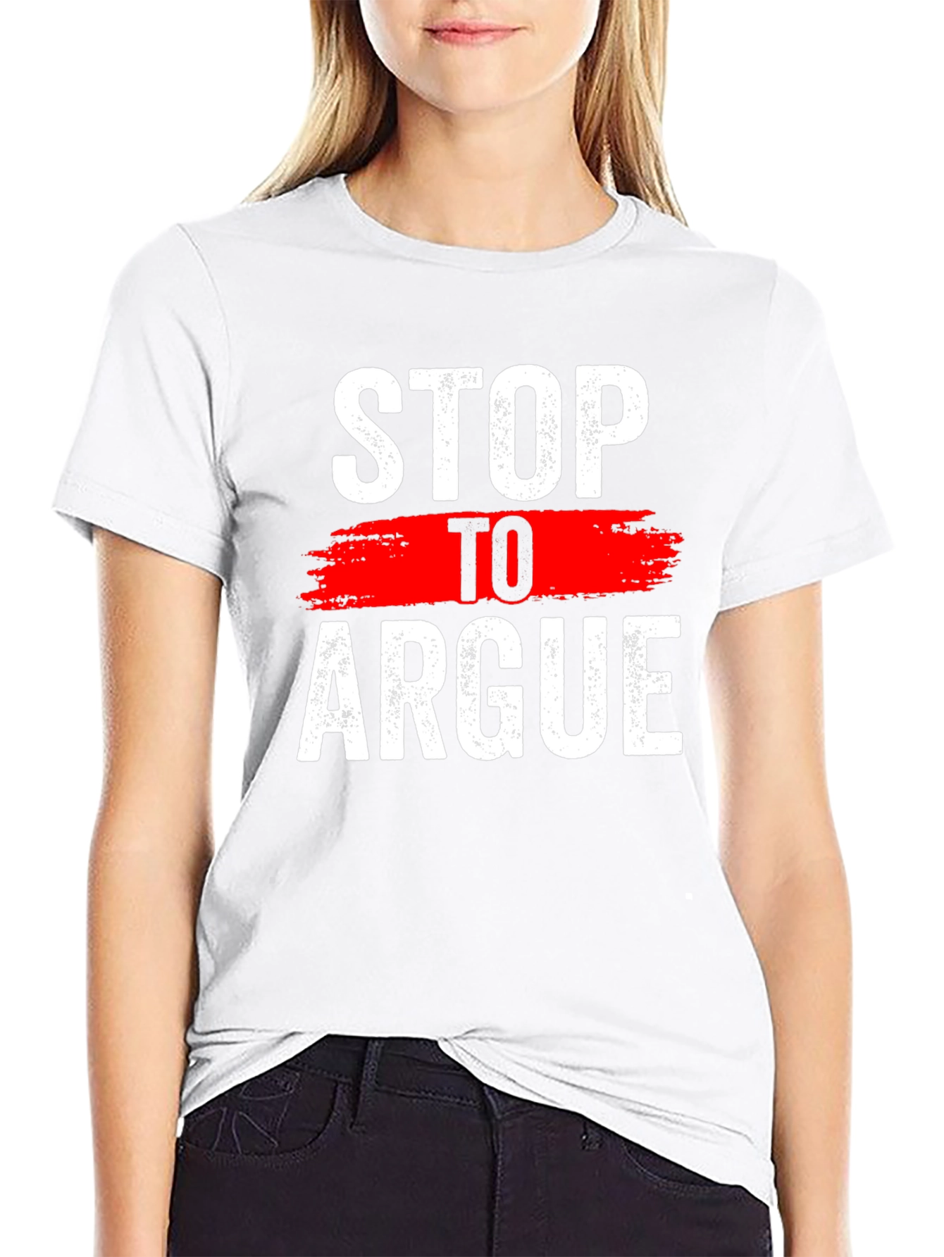 Stop To Argue Graphic Tee