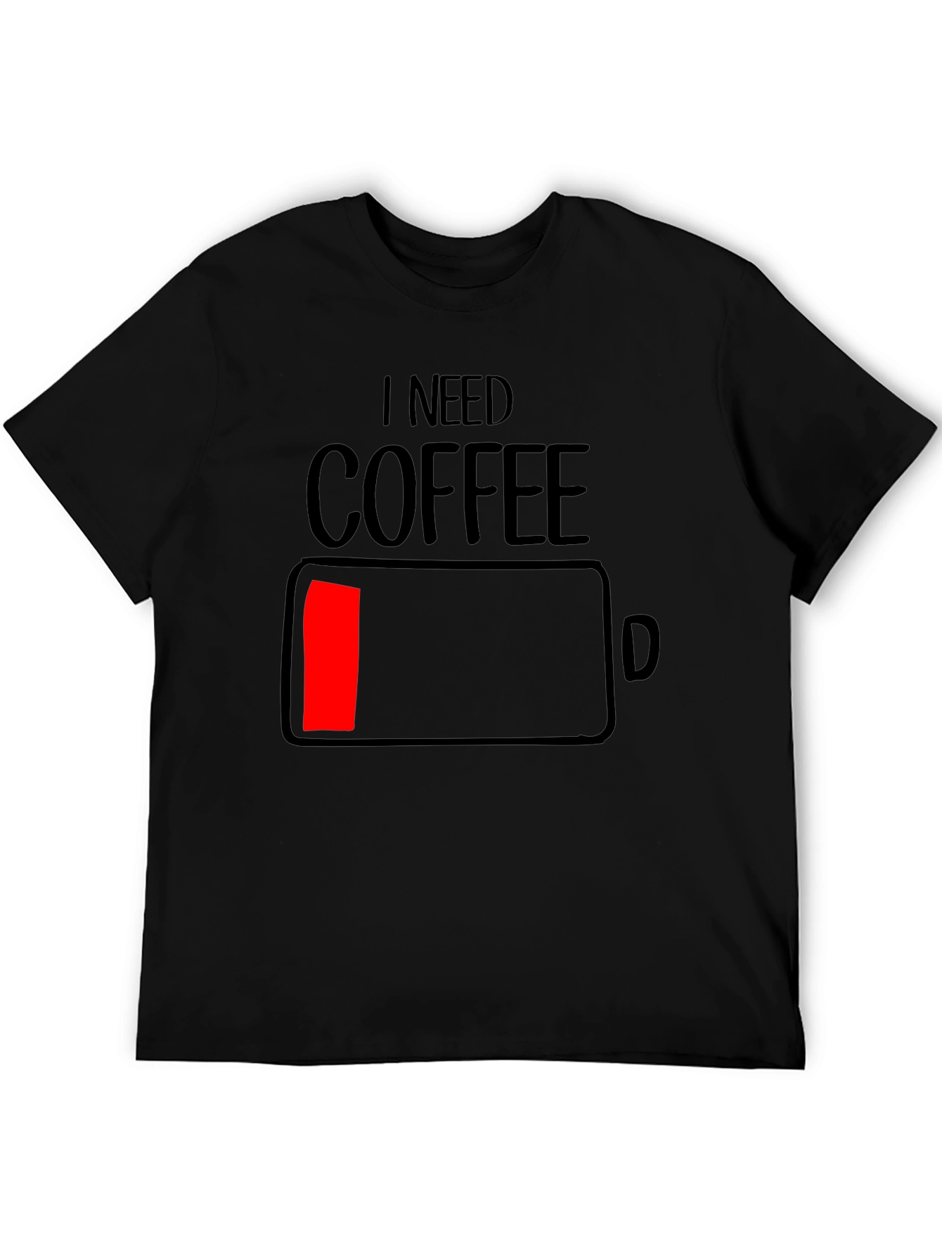 I Need Coffee - Funny Low Battery T-Shirt