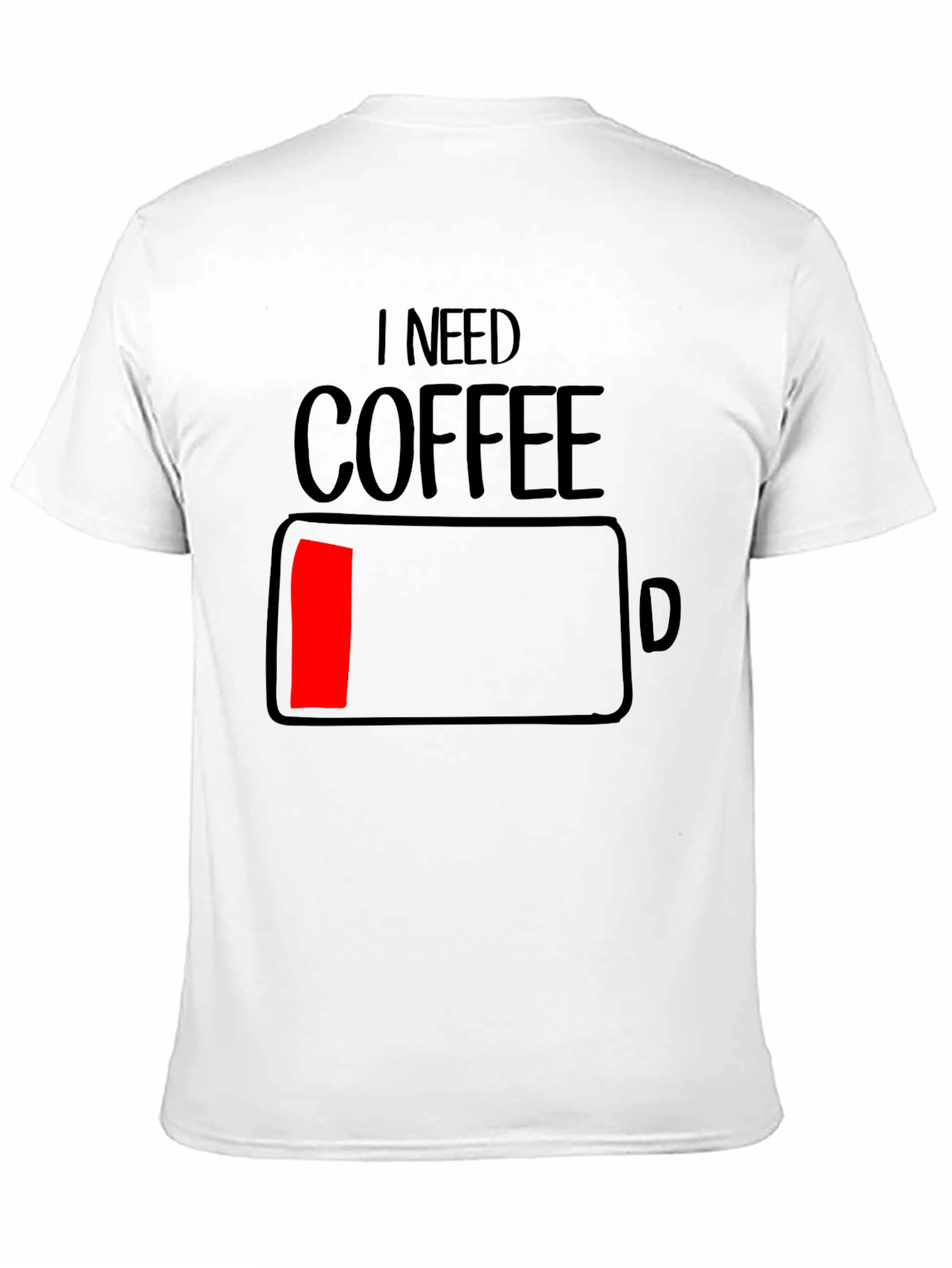 I Need Coffee - Funny Low Battery T-Shirt