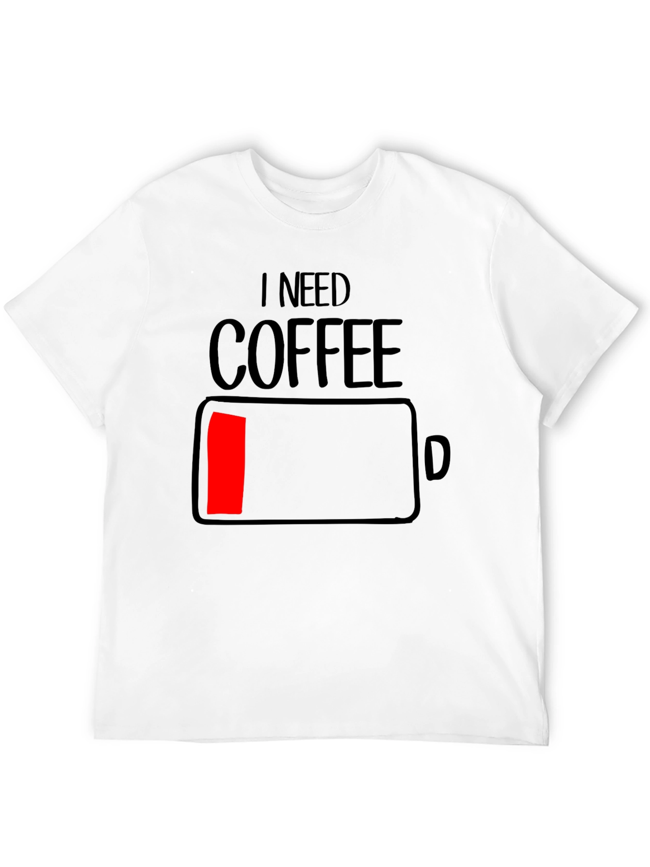 I Need Coffee - Funny Low Battery T-Shirt