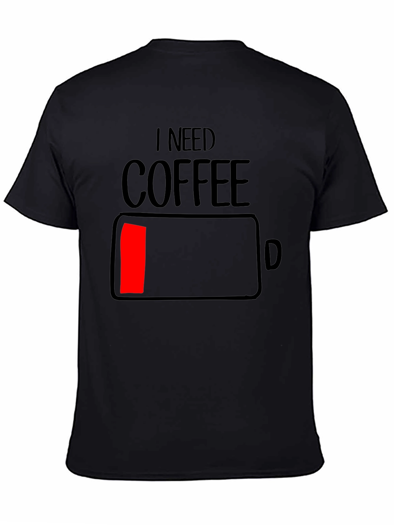 I Need Coffee - Funny Low Battery T-Shirt