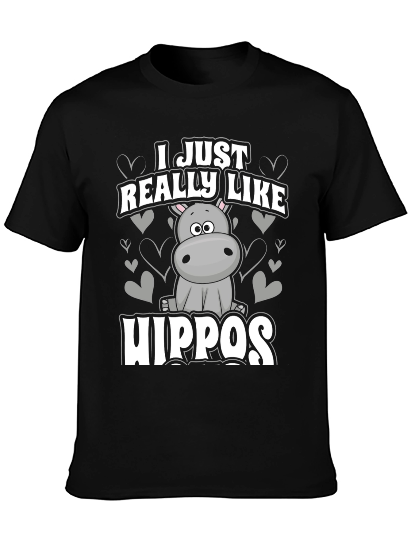 I Just Really Like Hippos Graphic T-Shirt