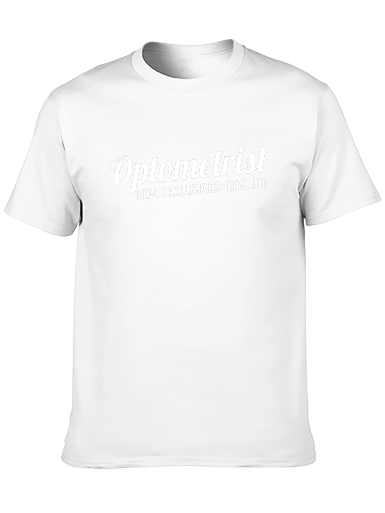 Optometrist Real Challenges Job Graphic T-Shirt