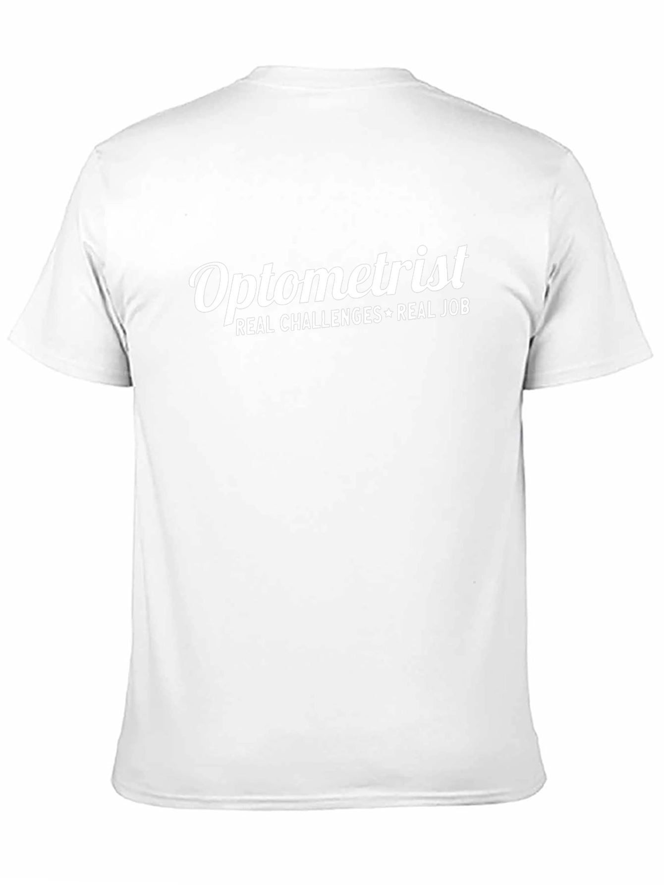 Optometrist Real Challenges Job Graphic T-Shirt