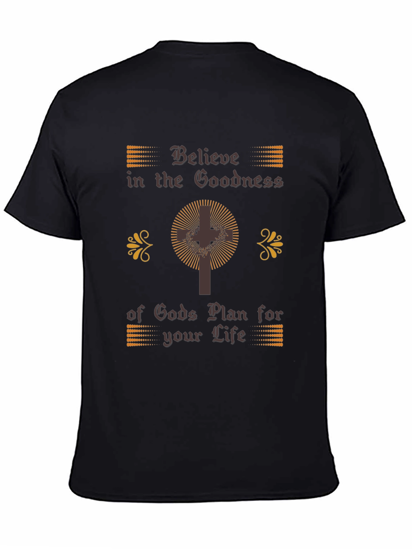 Believe in Goodness Graphic Tee Christian Inspired