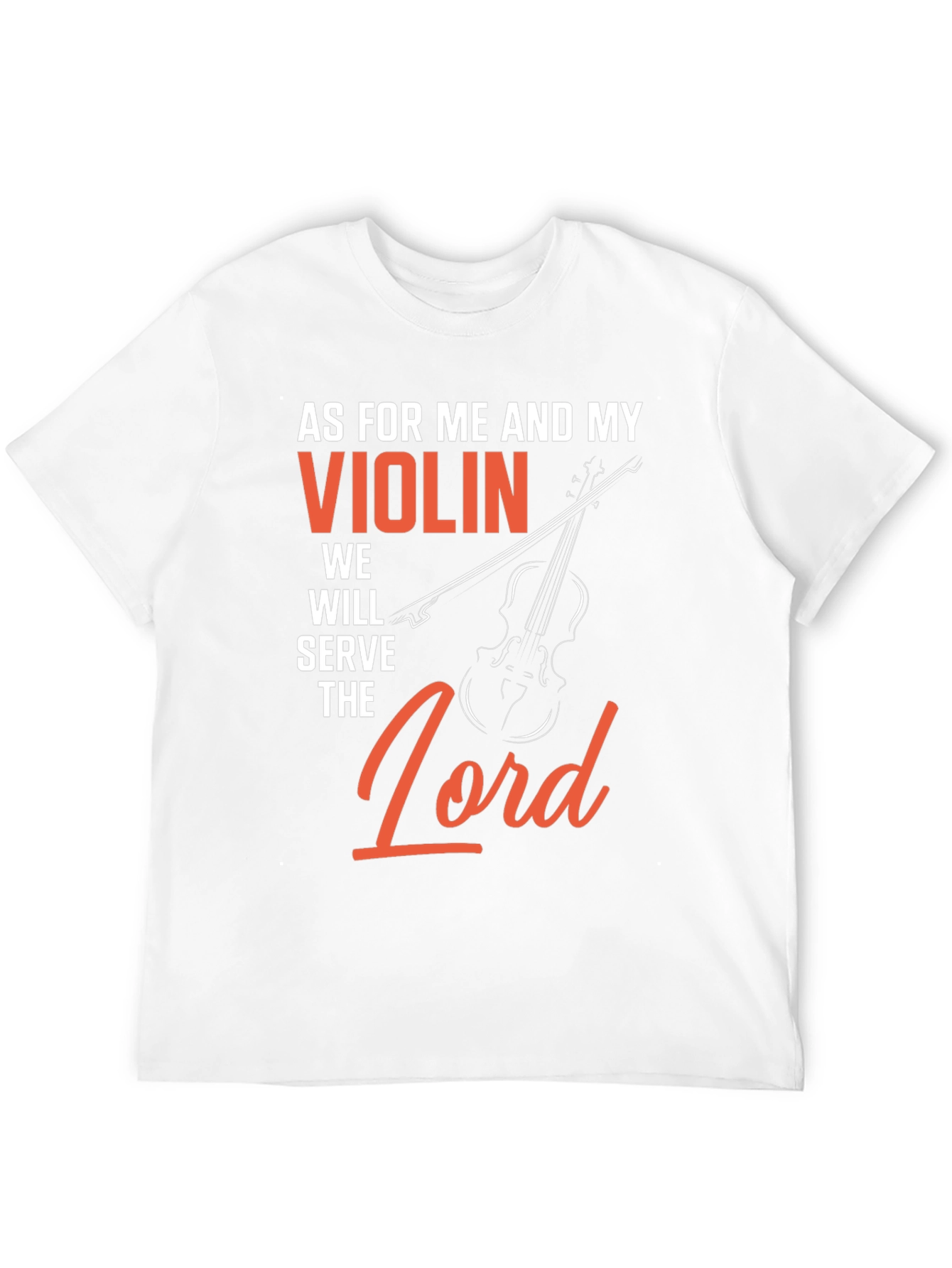 Violin Serve The Lord Graphic T-Shirt