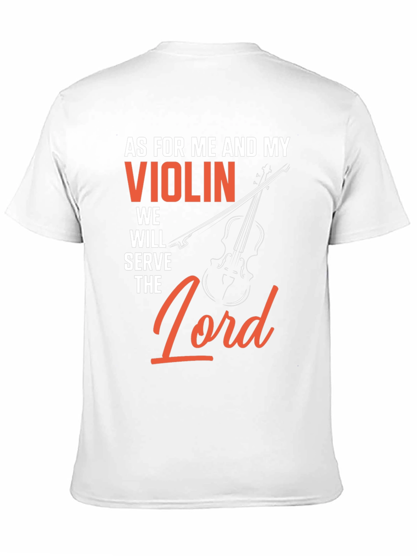 Violin Serve The Lord Graphic T-Shirt
