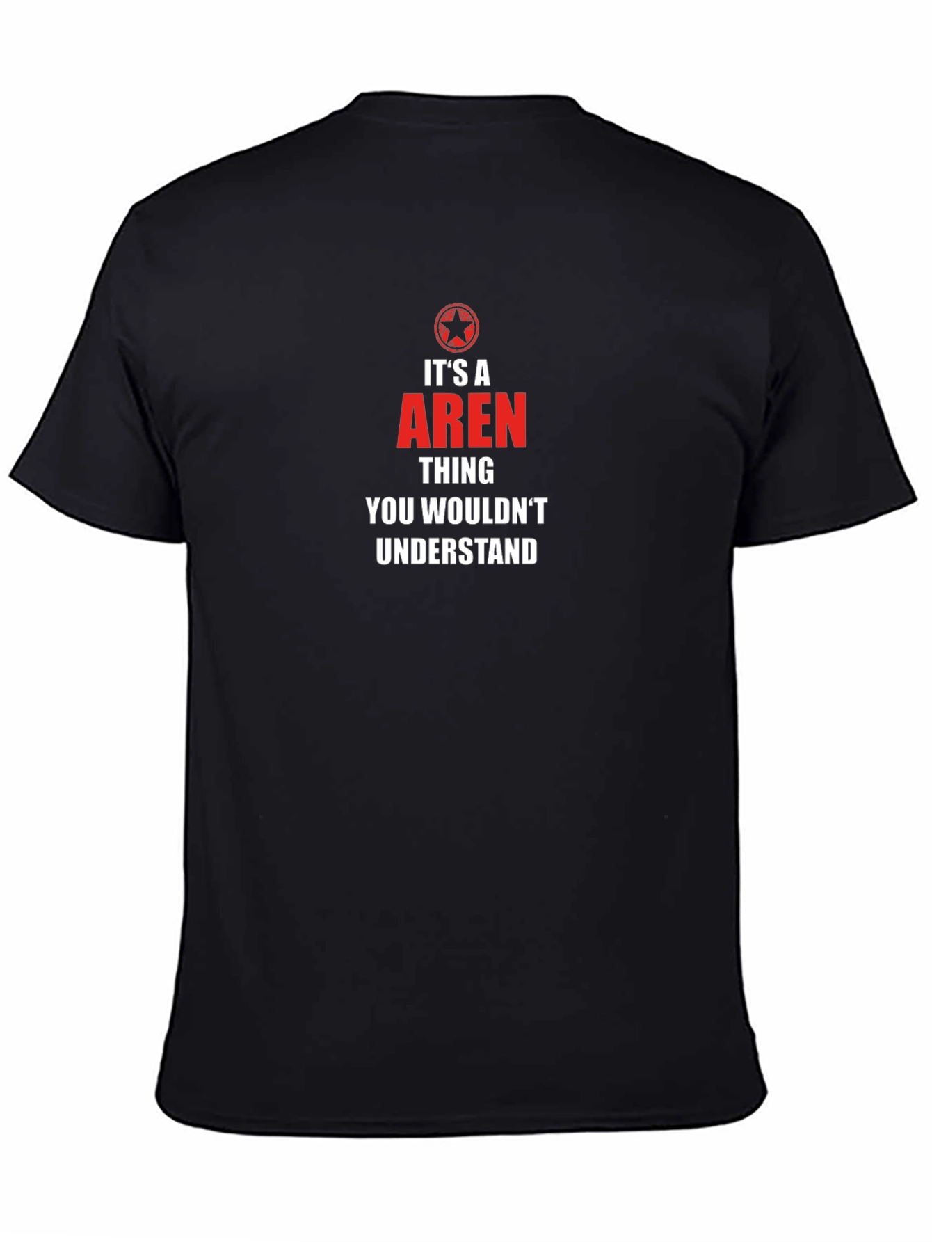 Its a Aren Thing T-Shirt