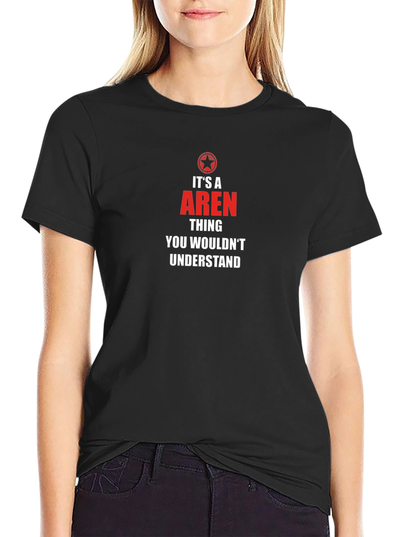 Its a Aren Thing T-Shirt
